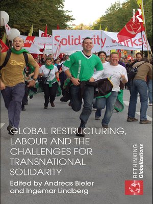 cover image of Global Restructuring, Labour and the Challenges for Transnational Solidarity